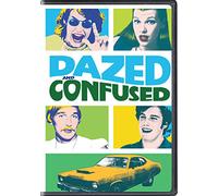 Dazed and Confused