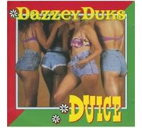 DAZZEY DUKS - D u i c e