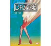 Dazzler : L'intégrale 1983-1984 (T03)