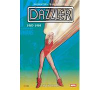 Dazzler : L'intégrale 1983-1984 (T03) - Jim Shooter - Panini Comics - cartonné - Comics