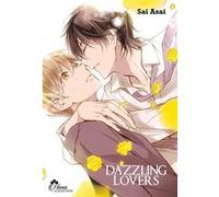 Dazzling Lovers Sai Asai (Auteur), Sai Asai (Illustration), Sai Asai (Scénario)
