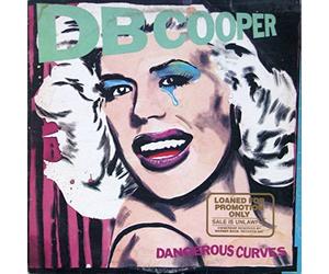 DB COOPER - Dangerous Curves (1981, US) [Import]