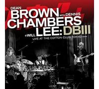 DB III : Live At The Cotton Club Tokyo - Brown , Chambers , Lee - CD Album