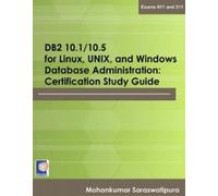 Db2 10.1/10.5 For Linux, Unix, And Windows Database Administration