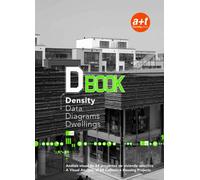 Dbook: Density, Data, Diagrams, Dwellings