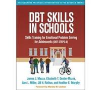 DBT Skills in Schools by Heather E. Murphy Inconnu (Auteur)