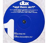 Dbx - & There Ain't [Vinyl LP]