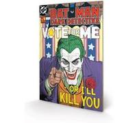 DC COMICS - The Joker Vote for Me - Impression sur bois 40x59cm G