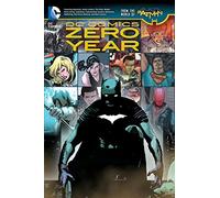DC Comics: Zero Year (The New 52)