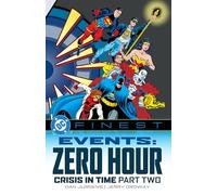 DC Finest Events: Zero Hour; Crisis in Time