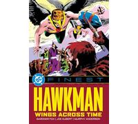 DC Comics – DC Finest: Hawkman: Wings Across Time