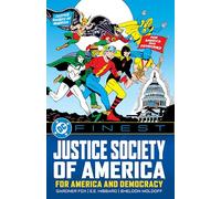 Justice Society of America: For America and Democracy