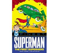 Superman: The Coming of Superman – DC Comics