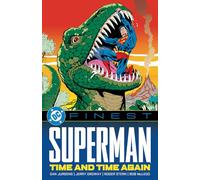 DC Finest: Superman: Time and Time Again – DC Comics