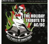 DC: HELL'S BELLS CHRISTMAS/VAR - The Holiday Tribute to AC/DC: Hell's Bells of Christmas
