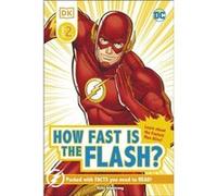 DC How Fast Is The Flash Reader Level 2 - Victoria Armstrong - Dorling Kindersley Ltd - Livre en Anglais - Hardback Victoria ArmstrongVictoria Armstrong (Auteur)