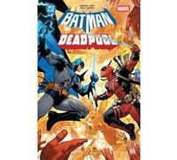 DC/MARVEL - Deadpool/Batman Hardcover Greg Capullo (Illustration), Zeb Wells (Auteur), Collectif (Illustration), Collectif (Auteur), Grant Morrison (Auteur), Dan Mora (Illustration)
