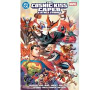 DC/Marvel: The Cosmic Kiss Caper & Other Stories