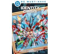 DC Must-Have: Identity Crisis