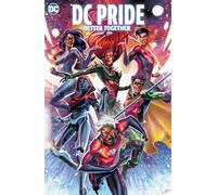 DC Pride: Better Together