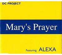 Dc Project Feat.Alexa - Mary'S Prayer