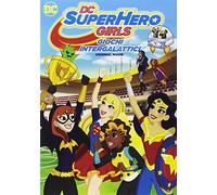 Dc Super Hero Girls Intergalactic Games