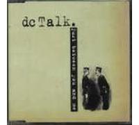 Dc Talk - Just Between You & Me [Import]