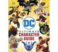DC Ultimate Character Guide New Edition