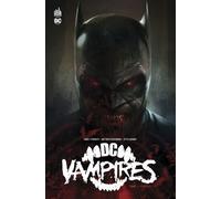 James Tynion IV et Matthew Rosenberg – DC Vampires – Tome 1 – Relié – Urban Comics