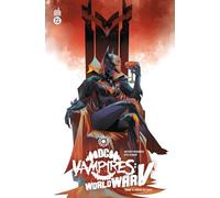 DC Vampires : World War V tome 1