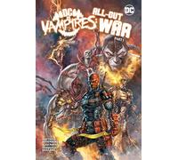 DC vs. Vampires: All-Out War Part 1