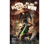 Matthew Rosenberg – DC vs. Vampires: All-Out War Part 2