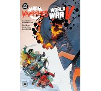 DC Comics – DC vs. Vampires: World War V Vol. 2