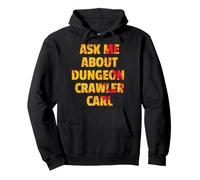 DCC Ask Me About Dungeon Crawler Carl LitRPG Book Series Sweat à Capuche