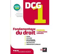 DCG 1 - Fondamentaux du droit - Manuel et applications