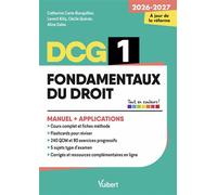 DCG 1 - Fondamentaux du droit : Manuel et Applications - Réforme 2026-2027 Maîtriser les compétences et réussir l'examen - Catherine Carte-Bocquillon - Vuibert - broché - Scolaire / Universitaire