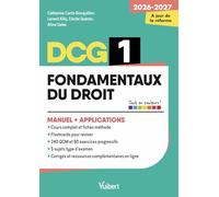 DCG 1 - Fondamentaux du droit : Manuel et Applications - Réforme 2026-2027: Maîtriser les compétences et réussir l'examen