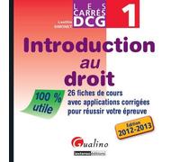 DCG 1 Introduction au droit: 26 fiches de cours avec applications corrigées pour réussir votre épreuve