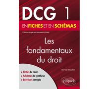DCG 1 - Les fondamentaux du droit en fiches et en schémas - Bernard Guillot - Ellipses - broché - Scolaire / Universitaire