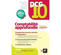 DCG 10 - Comptabilité approfondie - 13e édition - Manuel et applications