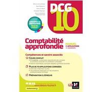 DCG 10 - Comptabilité approfondie - 13e édition - Manuel et applications
