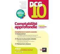 DCG 10 - Comptabilité approfondie - 13e édition - Manuel et applications - Alain Burlaud - Foucher - broché - Scolaire / Universitaire