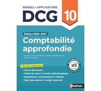 DCG 10 - Comptabilité approfondie 2026-2027 - Manuel & applications
