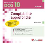 DCG 10 - Comptabilité approfondie: Conforme au PCG 2025 (arrêté 26 décembre 2023 portant homologation des règlements de l'ANC)