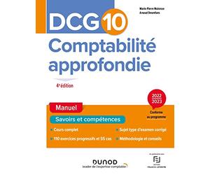 DCG 10 Comptabilité approfondie - Manuel - 2022/2023 (2022-2023)