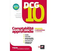 DCG 10 - Comptabilité approfondie -Manuel et applications