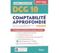 DCG 10 - Comptabilité approfondie : Manuel et Applications 2025-2026: À jour de la réforme du PCG