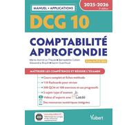 DCG 10 - Comptabilité approfondie : Manuel et Applications 2025-2026: À jour de la réforme du PCG