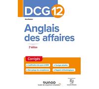 Anglais Des Affaires Dcg 12 - Corrigés