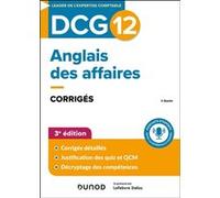 DCG 12 - Anglais des affaires - Corrigés Anna Houston (Auteur)